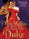 Imagen de portada para To Ruin the Duke
